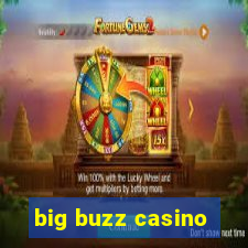 big buzz casino